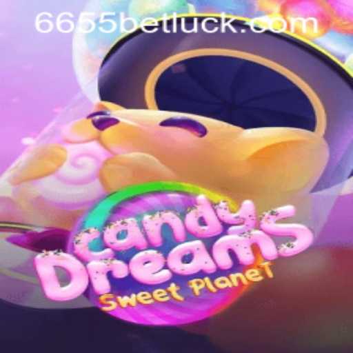 Exploring the Sweet World of CandyDreams and Navigating 6655bet PH Login
