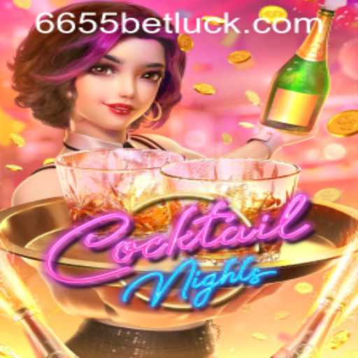 Exploring the Thrills of CocktailNights and the 6655bet PH Login