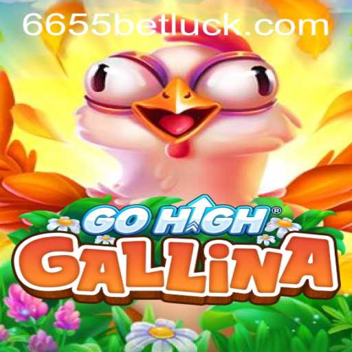 GoHighGallina: An In-Depth Look at its Gameplay and Features